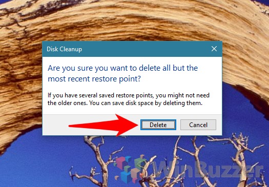 Windows 10 Disk cleanup - more options - clean up system restore points - confirmation