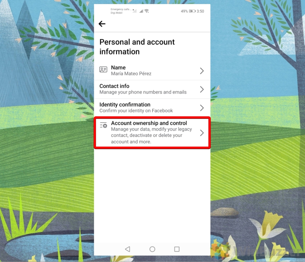 Android - Facebook - Menu Settings & Privacy - Settings - Account Info - Ownership & Control